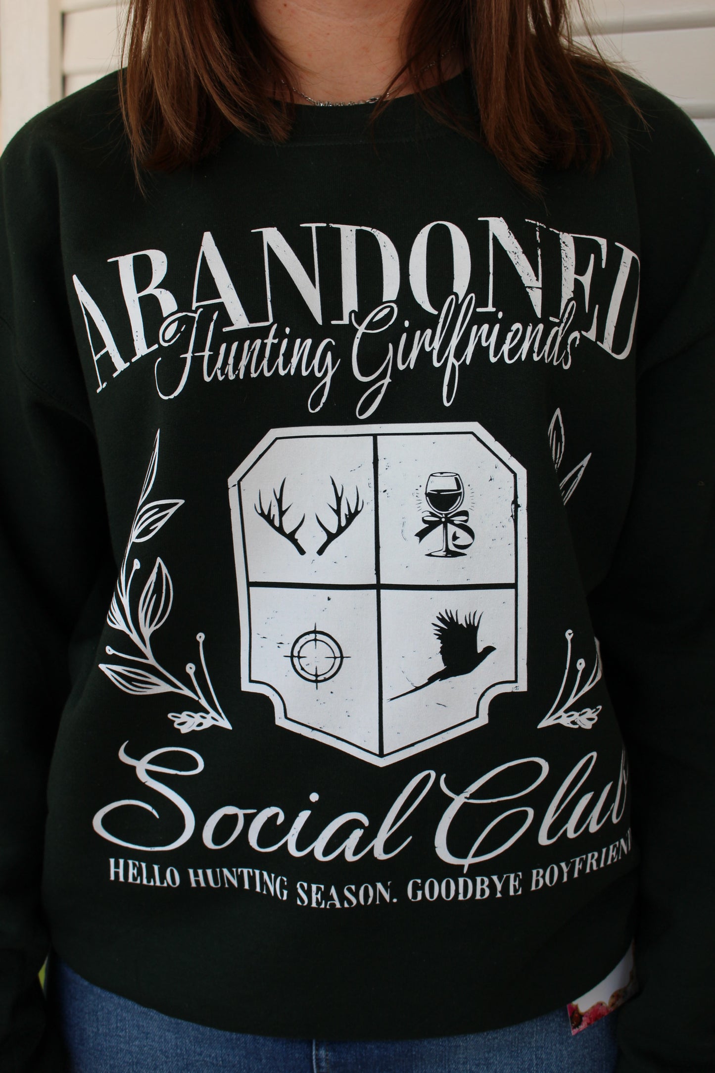 Abandoned Hunting Girlfriend Sweatshirt