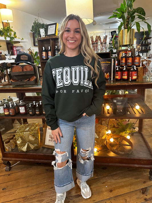 Tequila Por Favor Sweatshirt