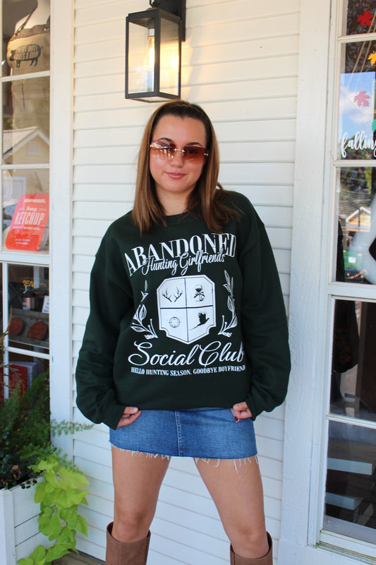 Abandoned Hunting Girlfriend Sweatshirt