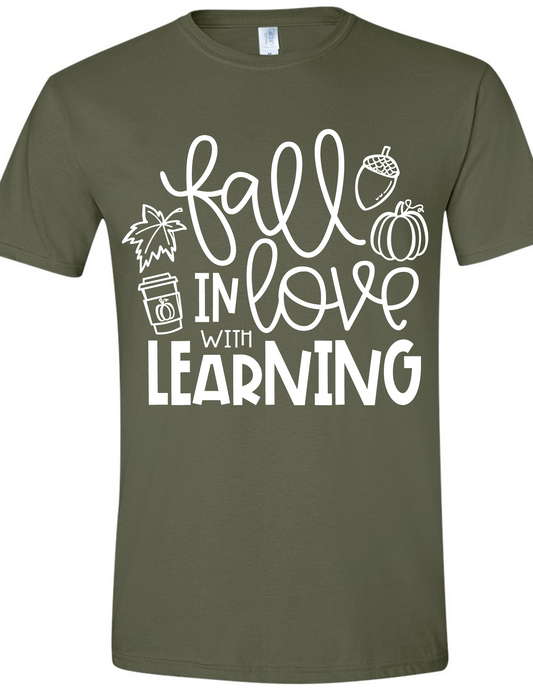 Fall In Love With Learning Tee